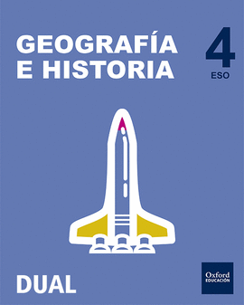 INICIA DUAL GEOGRAF�A E HISTORIA 4.� ESO. LIBRO DEL ALUMNO PACK