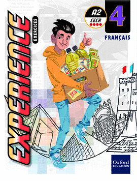 EXP�RIENCE 4. EXERCICES + GRAMMAIRE