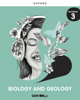 BIOLOGY & GEOLOGY 3 ESO. STUDENT'S BOOK. GENIOX