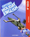 HOLIDAY ENGLISH 4�ESO STUD PACK ESP 3ED