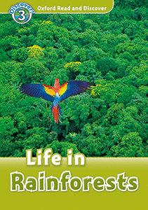 OXFORD READ AND DISCOVER 3. LIFE IN RAINFORESTS MP3 PACK