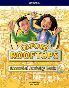 OXFORD ROOFTOPS 4. ESSENTIAL PRACTICE
