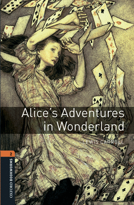 OXFORD BOOKWORMS LIBRARY 2. ALICE'S ADVENTURES IN WONDERLAND MP3 PK