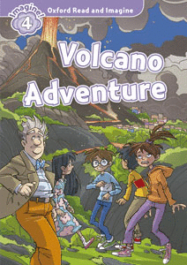 OXFORD READ AND IMAGINE 4. VOLCANO ADVENTURE + AUDIO CD PACK