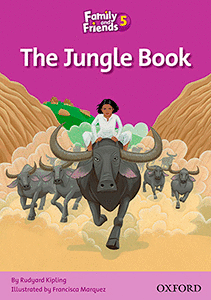 FAMILY AND FRIENDS 5. THE JUNGLE BOOK