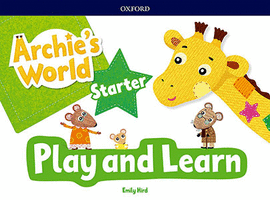 ARCHIE'S WORLD PLAY AND LEARN PACK STARTER.