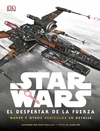 STAR WARS: EL DESPERTAR DE LA FUERZA. NAVES Y OTROS VEHCULOS EN DETALLE