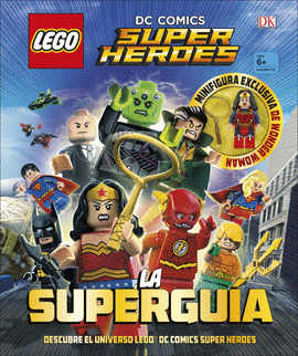 DC COMICS SUPER HEROES LA SUPERGU�A