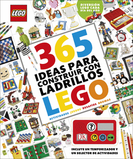 365 IDEAS PARA CONSTRUIR CON LADRILLOS LEGO