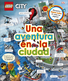 LEGO CITY UNA AVENTURA EN LA CIU