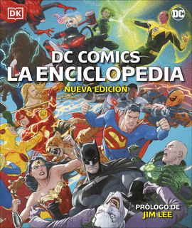 DC COMICS LA ENCICLOPEDIA (NUEVA EDICIN)