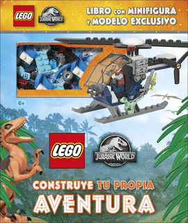 LEGO JURASSIC WORLD#. CONSTRUYE TU PROPIA AVENTURA