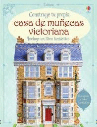 CONSTRUYE TU CASA DE MUECAS VICTORIANA