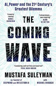 THE COMING WAVE