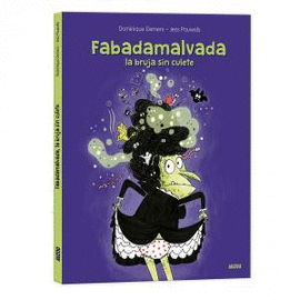 FABADAMALVADA,BRUJA SIN CULETE.A