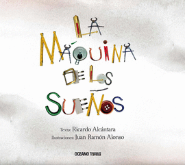 LLA M�QUINA DE LOS SUE�OS