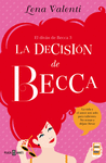 LA DECISI�N DE BECCA (EL DIV�N DE BECCA 3)