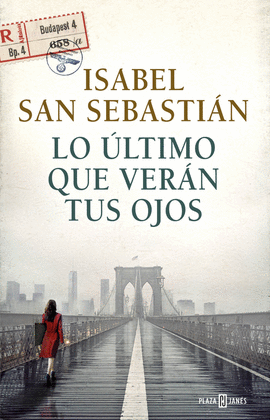 LO �LTIMO QUE VER�N TUS OJOS