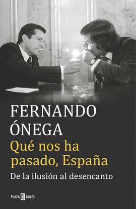 QU� NOS HA PASADO, ESPA�A