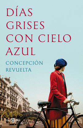 D�AS GRISES CON CIELO AZUL