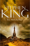 EL PISTOLERO (LA TORRE OSCURA 1)