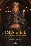 ISABEL, EL FIN DE UN SUE�O
