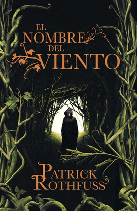 EL NOMBRE DEL VIENTO (CRNICA DEL ASESINO DE REYES 1)