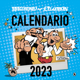 CALENDARIO MORTADELO FILEM.2023