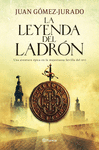 LA LEYENDA DEL LADRN