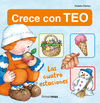 LAS CUATRO ESTACIONES. CRECE CON TEO