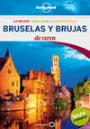 BRUJAS Y BRUSELAS DE CERCA