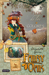 FAIRY OAK 3. FLOX DE LOS COLORES