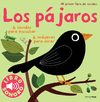 LOS P�JAROS. MI PRIMER LIBRO DE SONIDOS