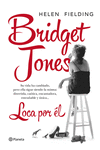 BRIDGET JONES. LOCA POR �L