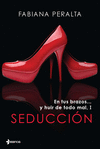 EN TUS BRAZOS... Y HUIR DE TODO MAL, I. SEDUCCIN