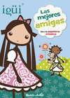 IG�I. LAS MEJORES AMIGAS