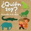 �QUI�N SOY? ANIMALES DE LA SELVA