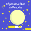 EL PEQUE�O LIBRO DE LA NOCHE