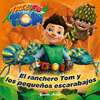 TREE FU TOM. EL RANCHERO TOM Y LOS PEQUEOS ESCARABAJOS