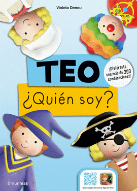 TEO. �QUI�N SOY?