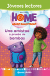 HOME. JVENES LECTORES. UNA AMISTAD A PRUEBA DE BOMBAS