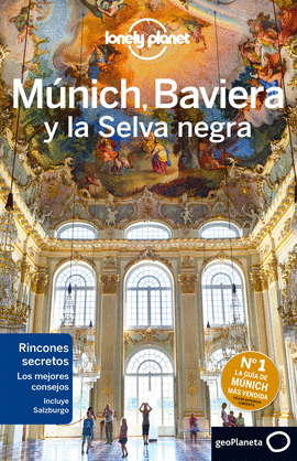 MUNICH, BAVIERA Y LA SELVA NEGRA 2016