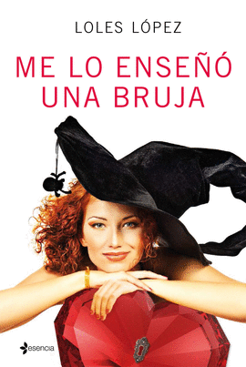 ME LO ENSE�� UNA BRUJA