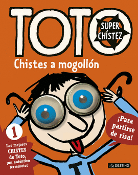 TOTO SUPERCH�STEZ. CHISTES A MOGOLL�N