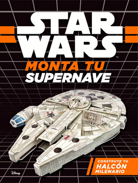 MONTA TU SUPERNAVE HALC�N MILENARIO