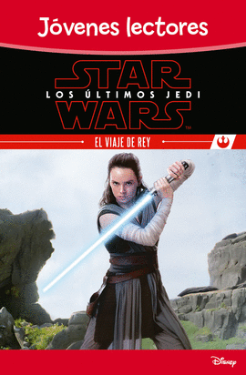 LOS LTIMOS JEDI/EL VIAJE DE REY