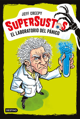 SUPERSUSTOS 1. EL LABORATORIO DEL PA�NICO