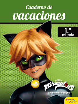 MIRACULOUS. CUADERNO DE VACACIONES. 1 DE PRIMARIA