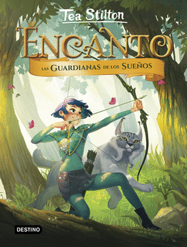 TS-ENCANTO 2. LAS GUARDIANAS DE LOS SUEOS