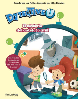 DYTECTIVEU. EL MISTERIO DEL ANTIDOTO AZUL